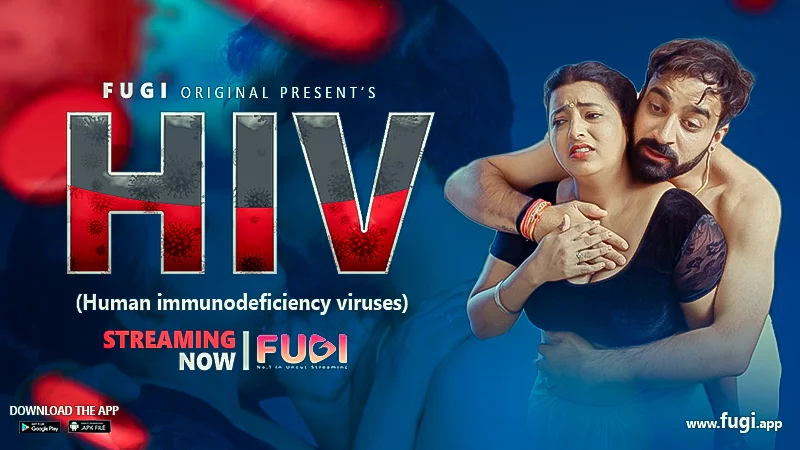 Hiv – 2023 – Hindi Uncut Hot Short Film – Fugi