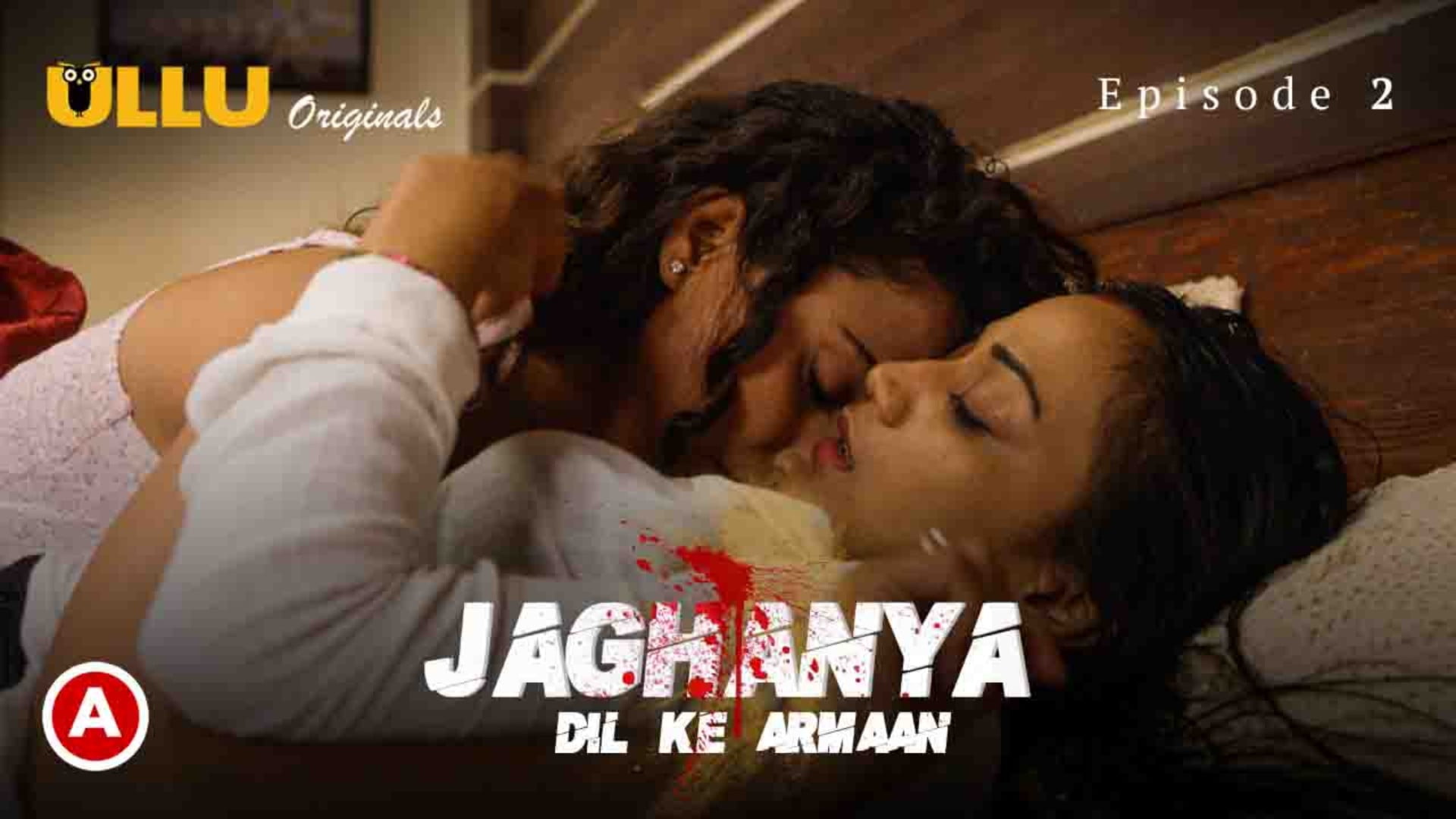 Jaghanya-Dil Ke Armaan – S01E02 – 2022 – Hindi Hot Web Series – Ullu
