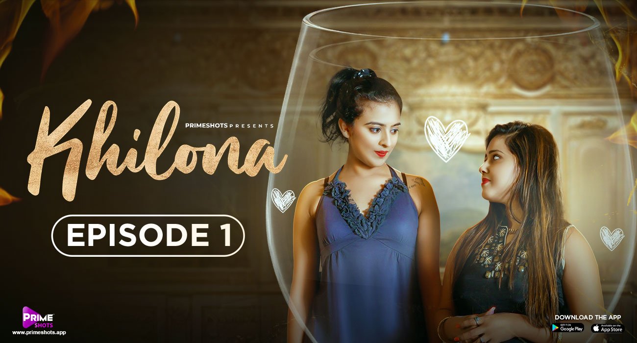 Khilona – S01E01 – 2023 – Hindi Hot Web Series – PrimeShots