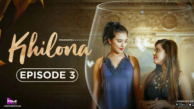 Khilona – S01E03 – 2023 – Hindi Hot Web Series – PrimeShots