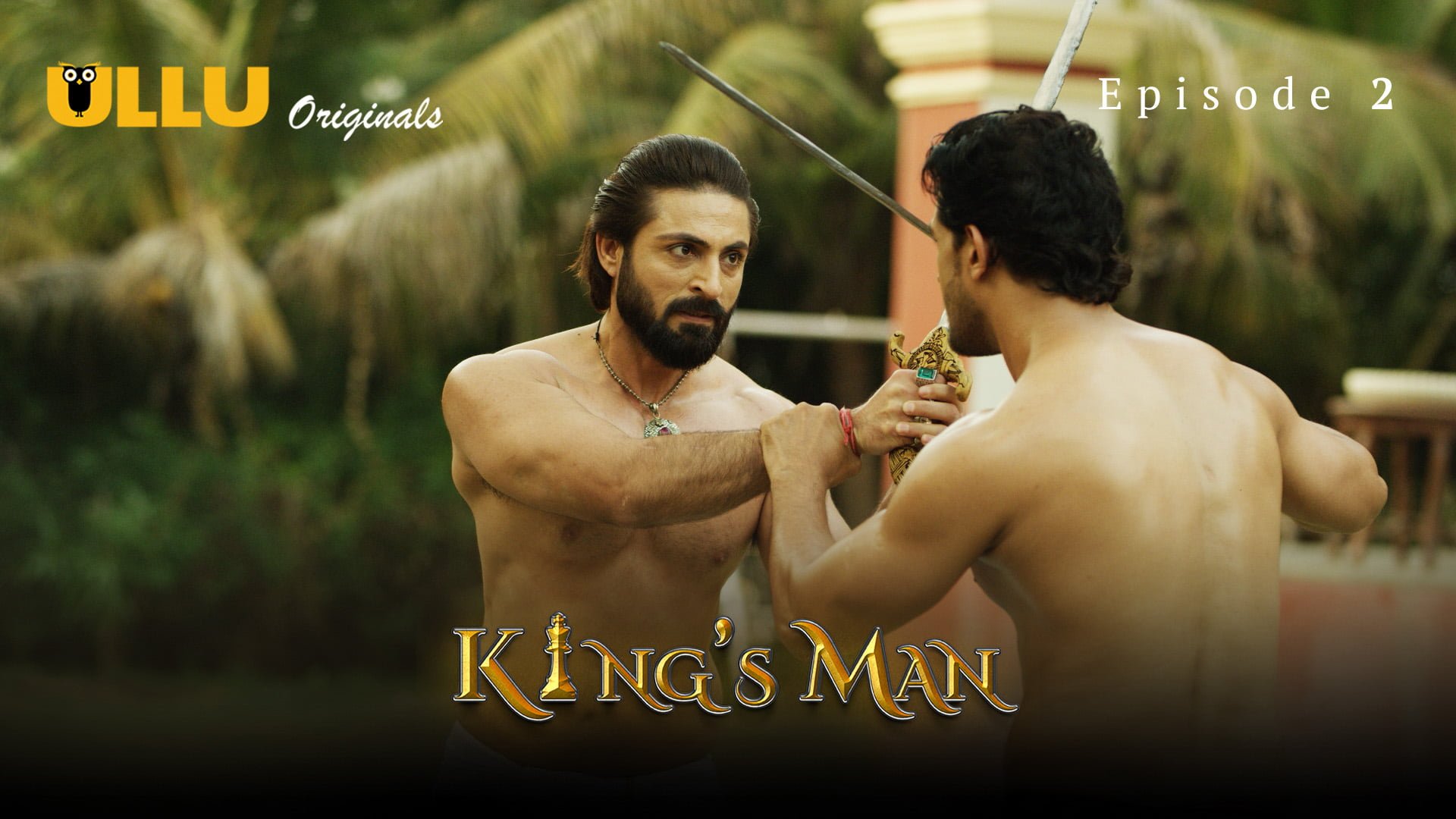 Kings Man – S01E02 – 2022 – Hindi Hot Web Series – Ullu