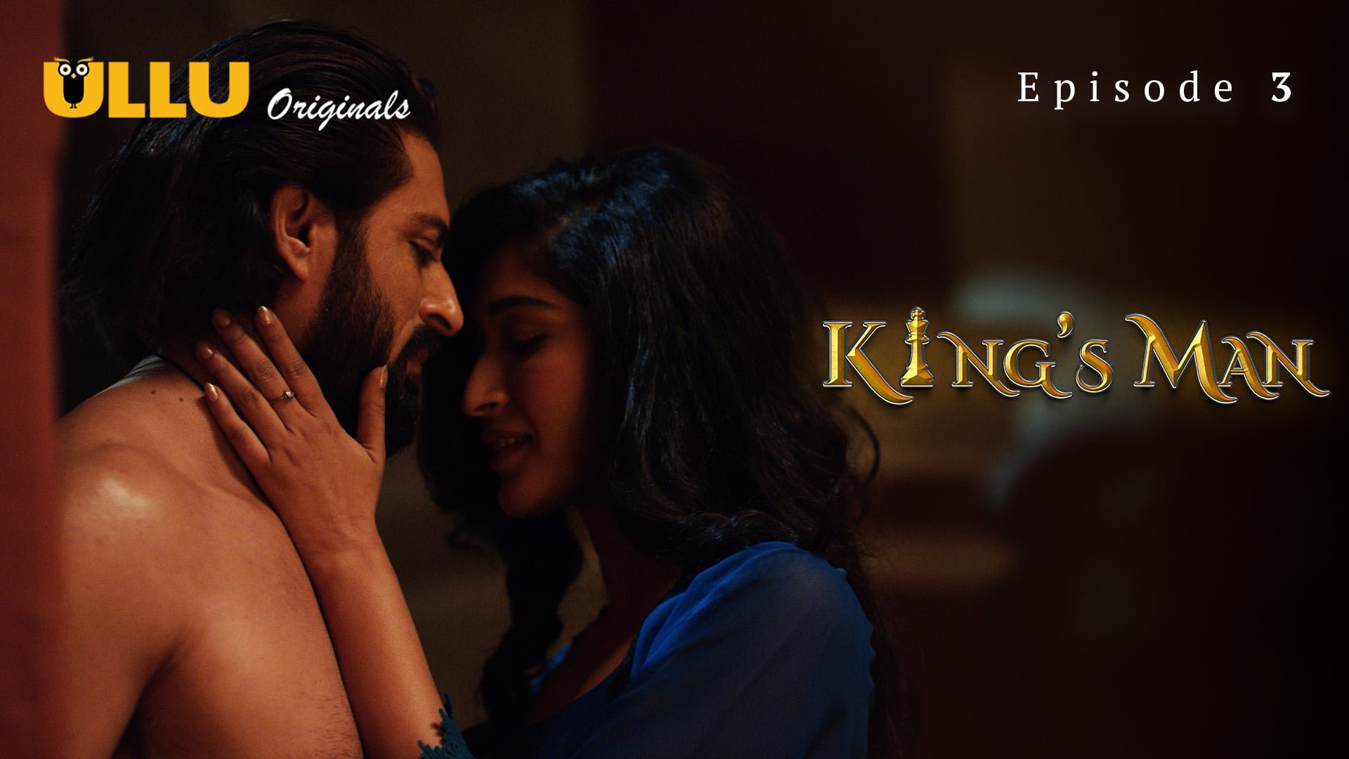 Kings Man – S01E03 – 2022 – Hindi Hot Web Series – Ullu
