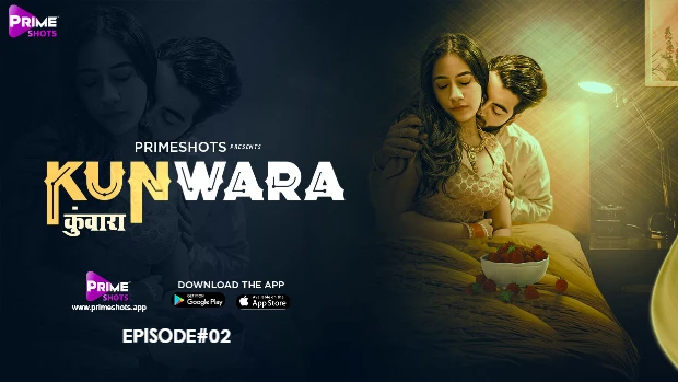 Kunwara – S01E02 – 2022 – Hindi Hot Web Series – PrimeShots