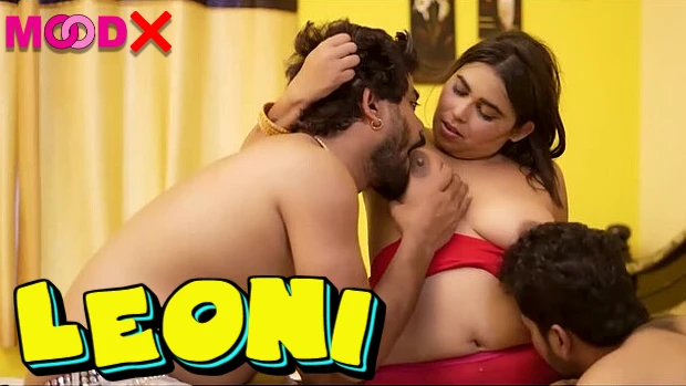 Leoni – 2022 – UNCUT Hindi Short Film – MoodX