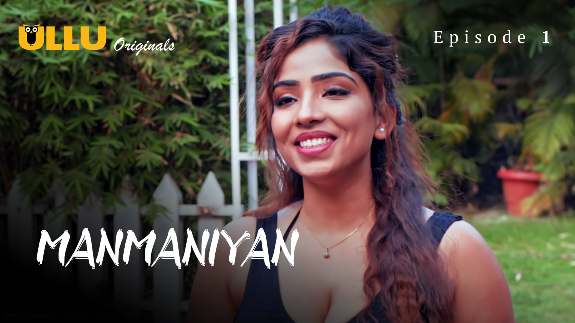 Manmaniyan Part 1 – S01E01 – 2023 – Hindi Hot Web Series – Ullu