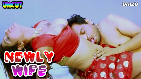Newly Wife – 2023 – Hindi Uncut Short Film