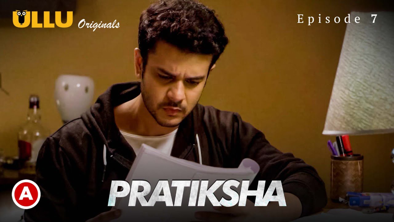 Pratiksha – S01E07 – 2021 – Hindi Hot Web Series – Ullu
