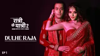 Ratri Ke Yatri S02E01 – 2022 – Hindi Hot Web Series – MX