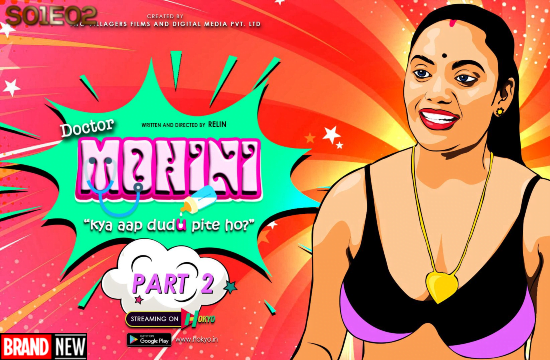 Doctor Mohini – S01E02 – 2021 – Hindi Hot Web Series – HokYo
