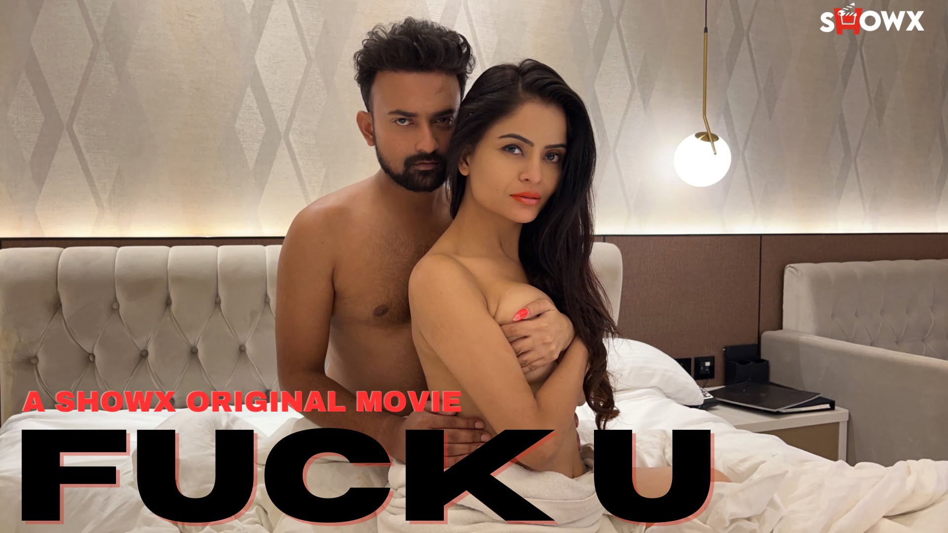 Fuck U – 2023 – Hindi Uncut Hot Short Film – ShowX