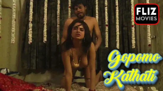 Gopomo Kathati – 2020 – Bengali Hot Short Film – NueFliks