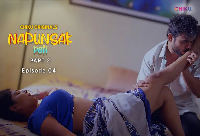 Napunshak – S01E04 – 2023 – Hindi Hot Web Series – ChikuApp