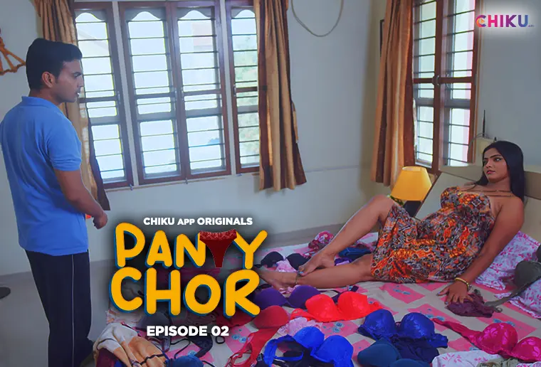 Panty Chor – S01E02 – 2023 – Hindi Hot Web Series – ChikuApp