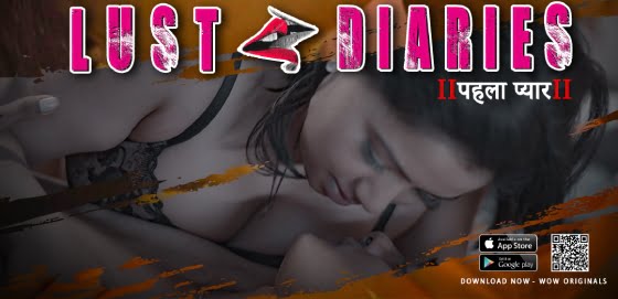 Pehla Pyar – S01E02 – 2023 – Hindi Hot Web Series – WowOriginals