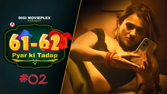 Pyar Ki Tadap – S01E02 – 2022 – Hindi Hot Web Series – DigiMoviePlex