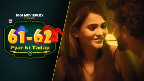 Pyar Ki Tadap – S01E03 – 2022 – Hindi Hot Web Series – DigiMoviePlex