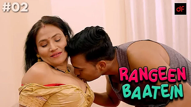 Rangeen Baatein – S01E02 – 2023 – Hindi Hot Web Series – DreamsFilms