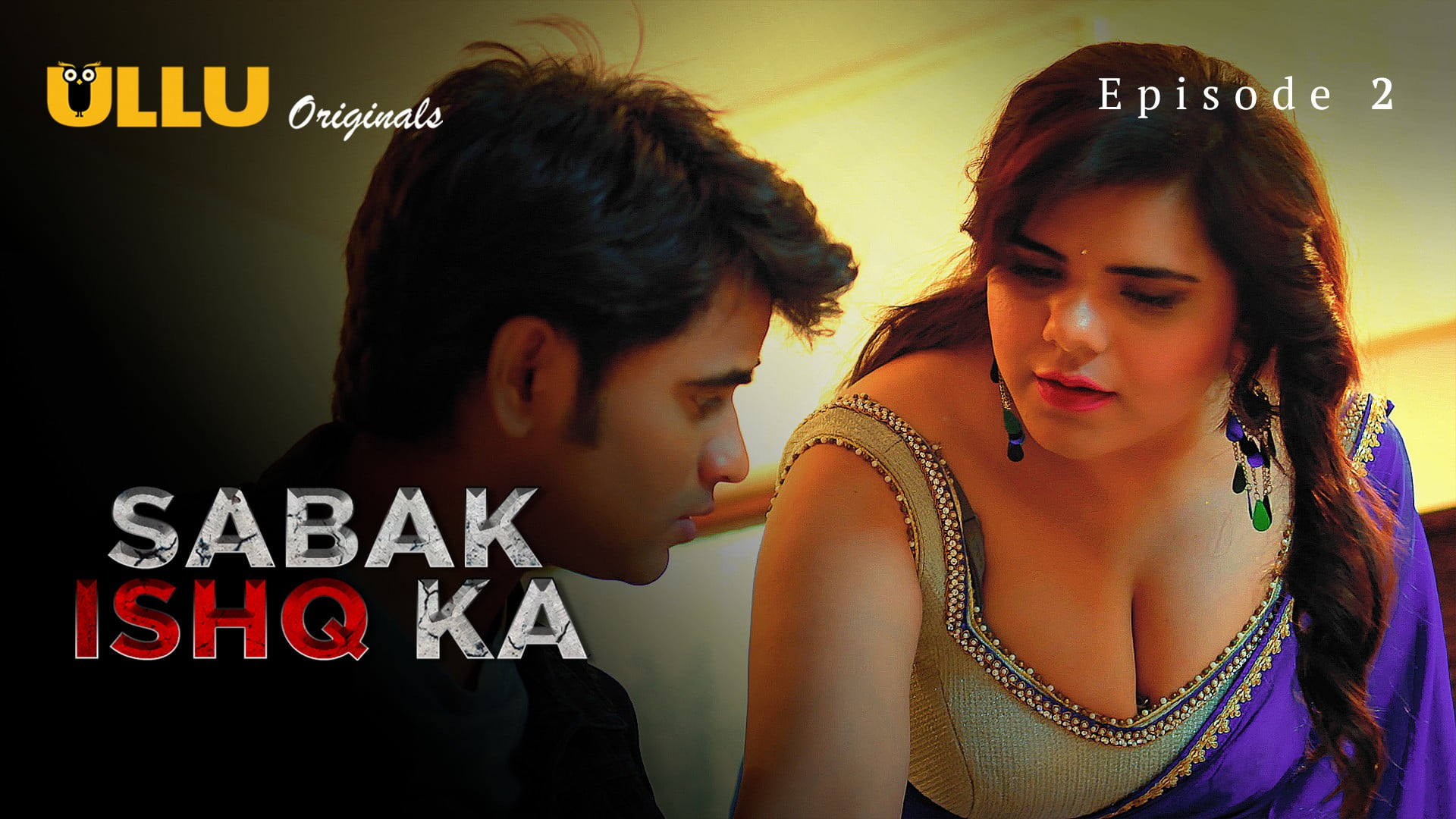 Sabak Ishq Ka Part 1 – S01E02 – 2023 – Hindi Hot Web Series – Ullu
