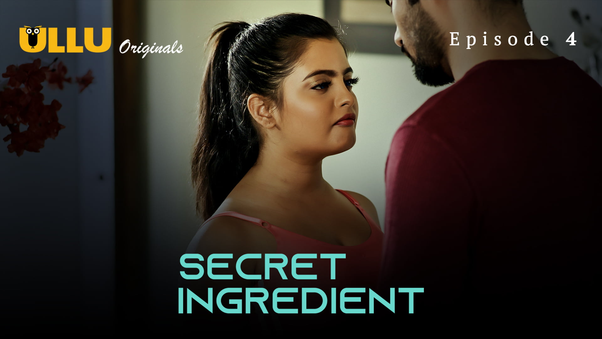 Secret Ingredient Part 2 – S01E01 – 2023 – Hindi Hot Web Series – Ullu