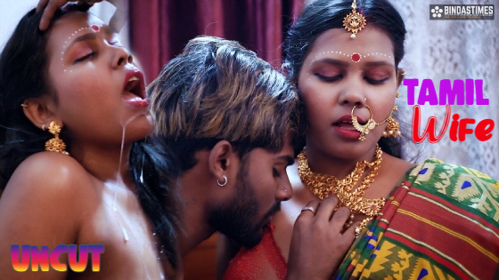 Tamil Wife – 2023 – UNCUT Hindi Short Film – BindasTimes