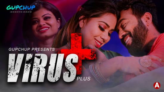 Virus Plus – S01E01 – 2021 – Hindi Web Series – GupChup