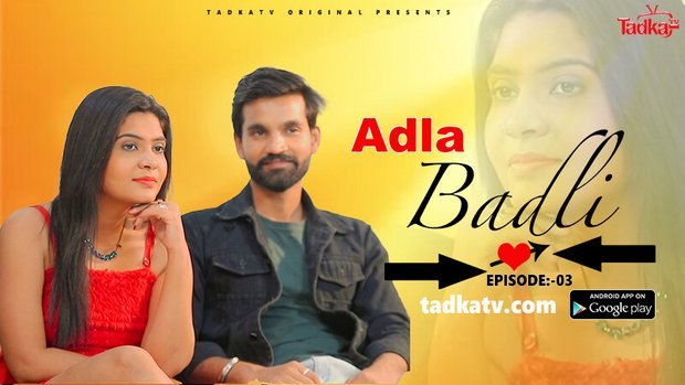 Adla Badla – S01E03 – 2023 – Hindi Uncut Hot Web Series – Tadkatv
