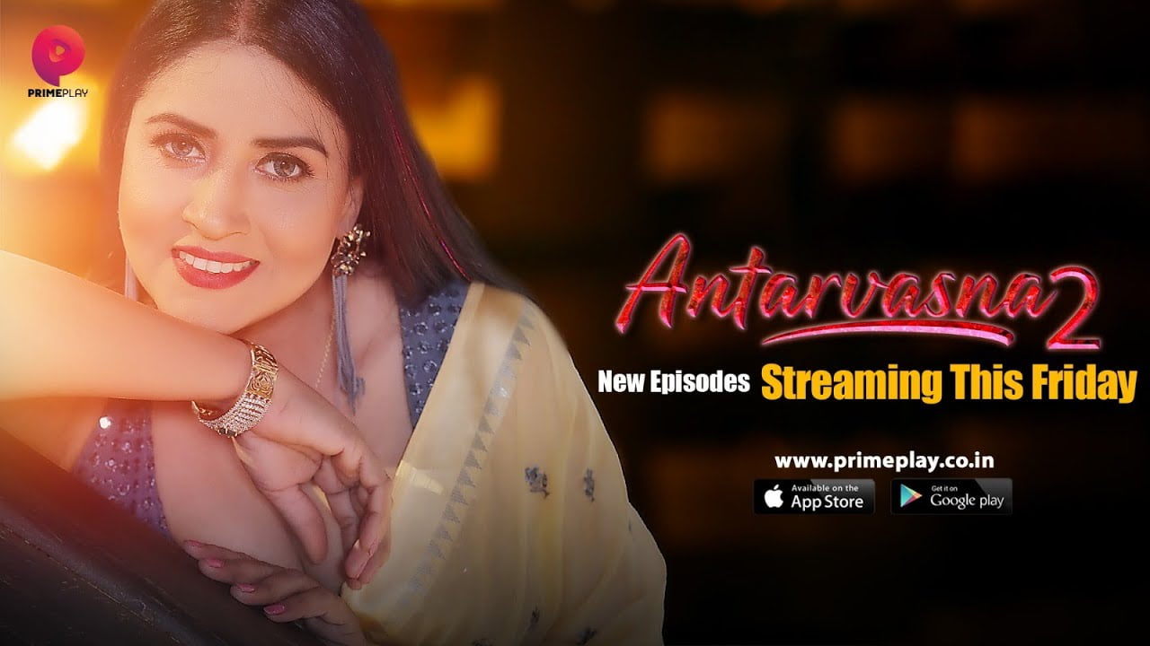 Antarvasna – S02E06 – 2023 – Hindi Hot Web Series – PrimePlay