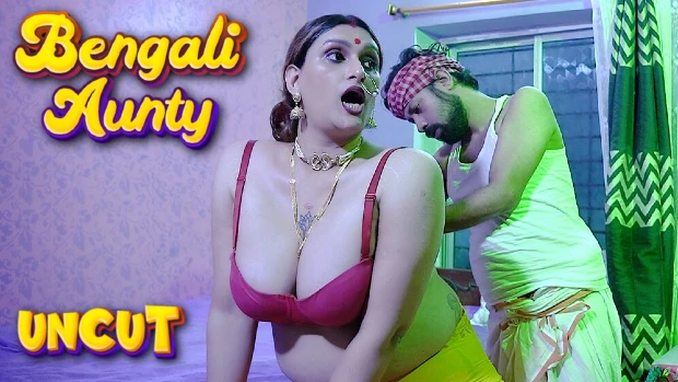 Bengali Aunty – 2023 – Bengali Uncut Short Film – GoddesMahi