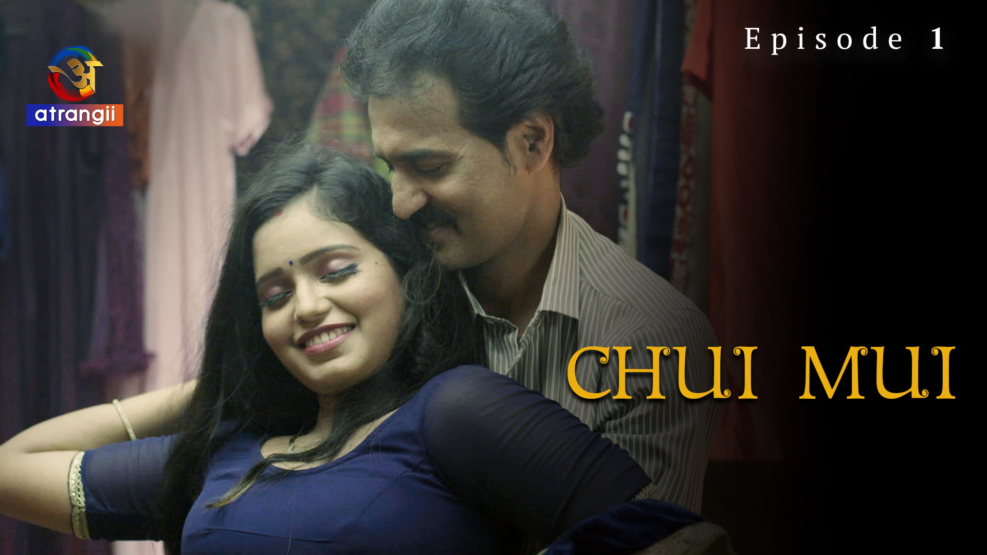 Chui Mui – S01E01 – 2023 – Hindi Hot Web Series – Atrangii