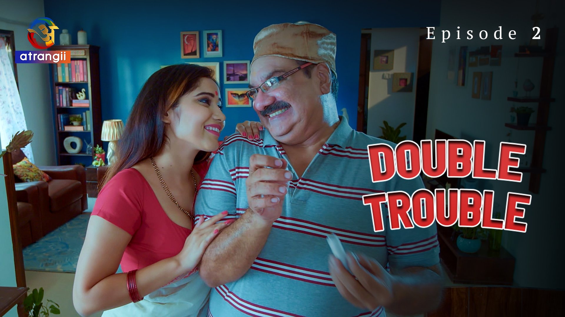 Double Trouble – S01E02 – 2023 – Hindi Hot Web Series – Atrangii