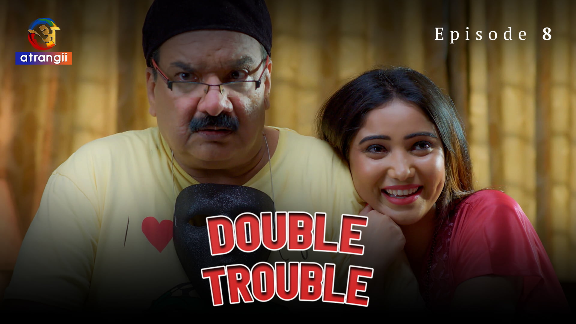 Double Trouble – S01E08 – 2023 – Hindi Hot Web Series – Atrangii