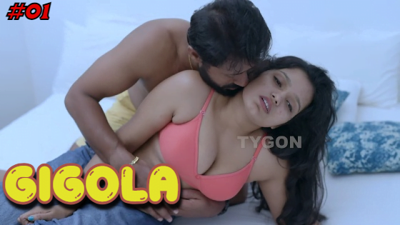 Gigola – S01E01 – 2023 – Malayalam Hot Web Series – Tygon