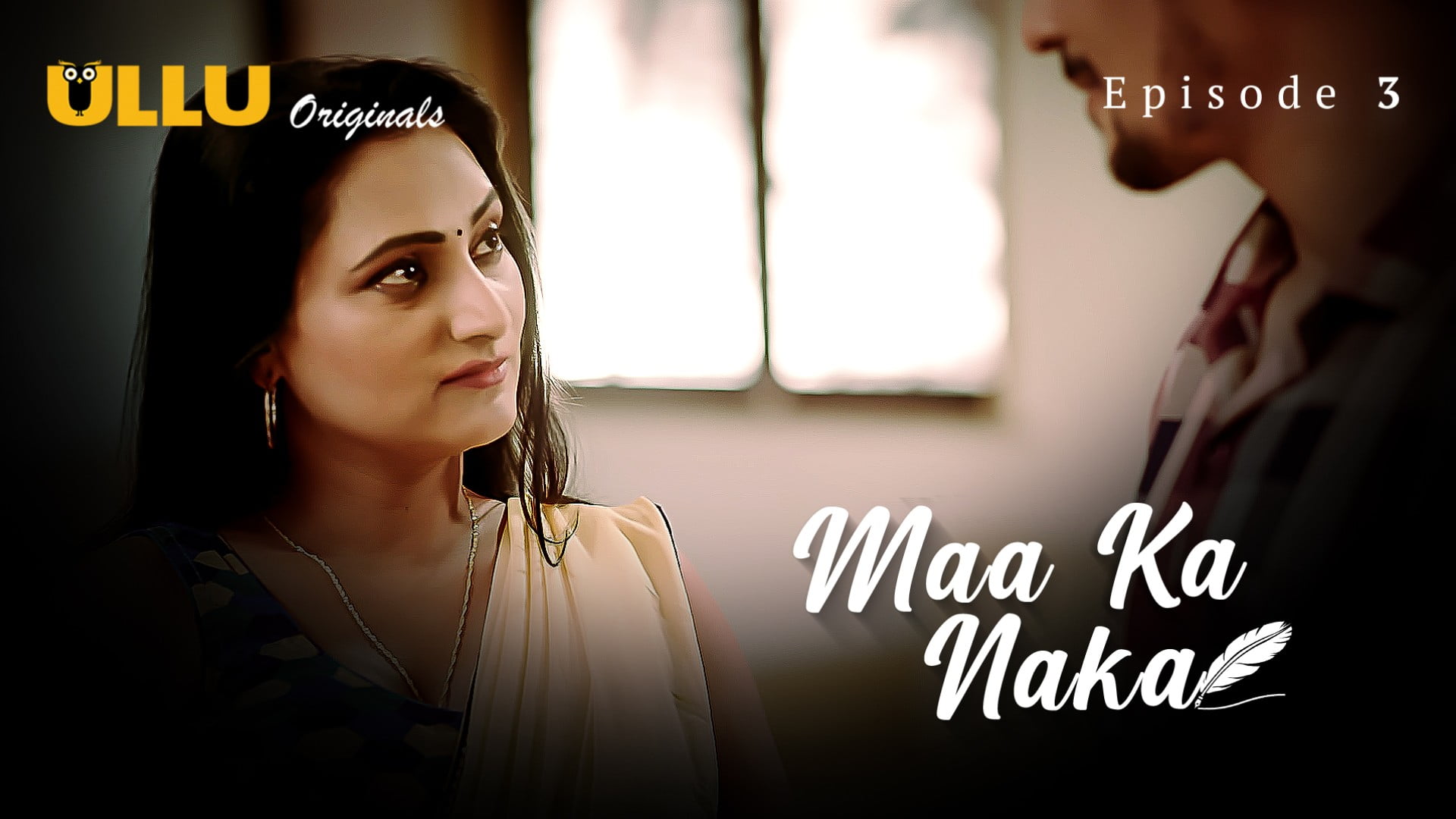 Maa Ka Naka Part 1 – S01E03 – 2023 – Hindi Hot Web Series – Ullu