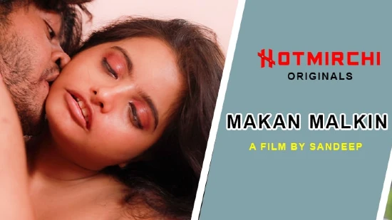 Makan Malkin – 2022 – Bengali Short Film – HotMirchi