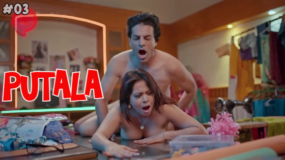 Putala – S01E03 – 2023 – Hindi Hot Web Series – PrimePlay