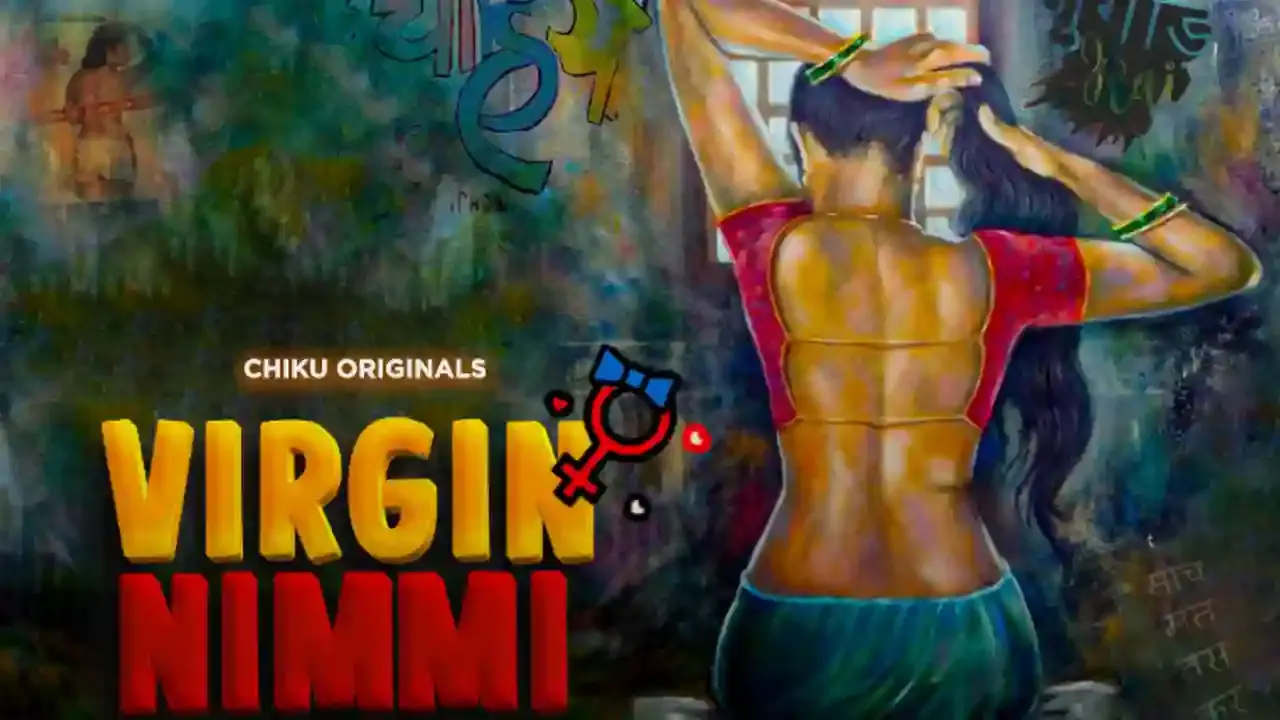 Virgin Nimmi – S01E02 – 2023 – Hindi Hot Web Series – ChikuApp