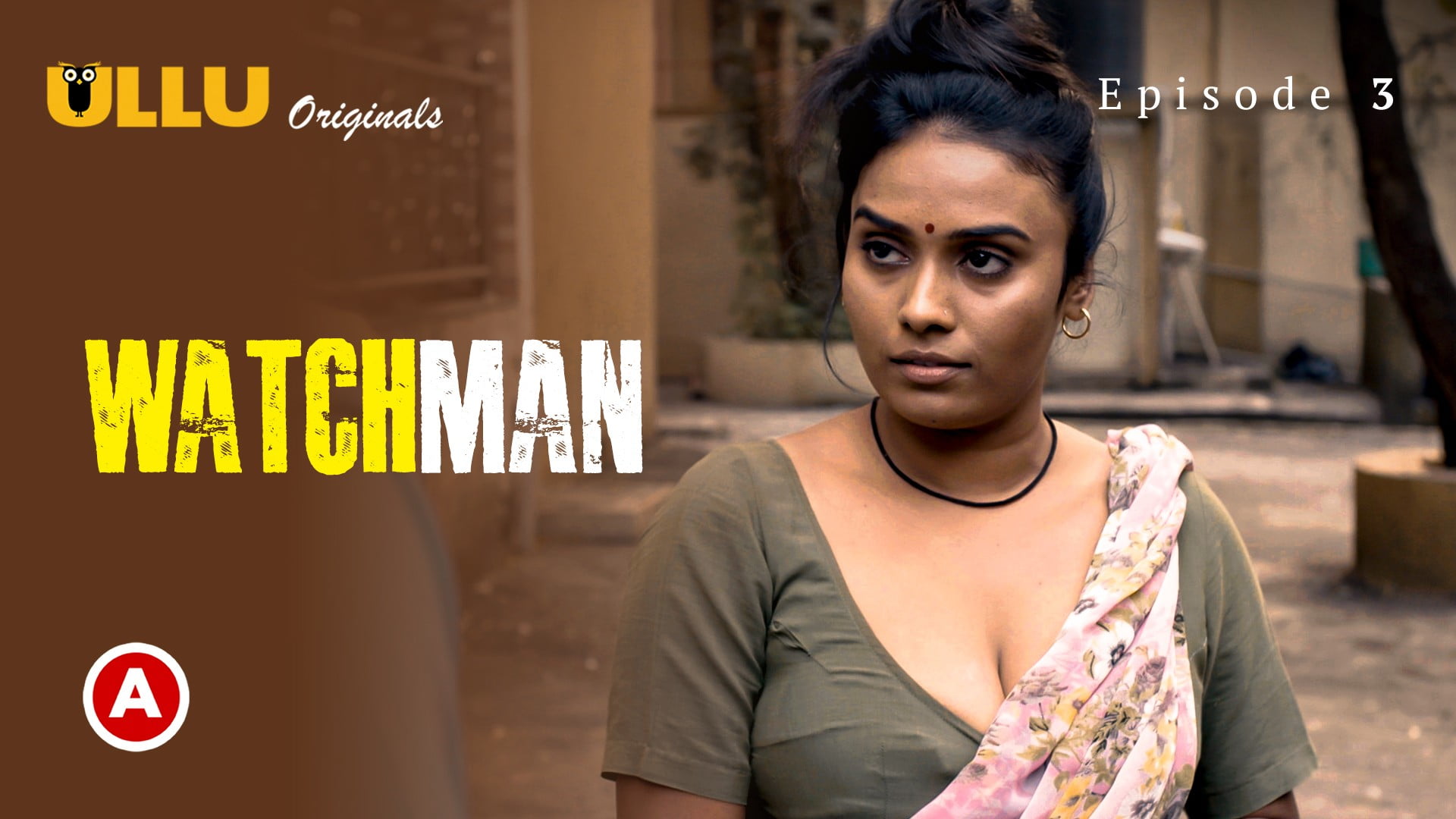 Watchman Part 1 – S01E03 – 2023 – Hindi Hot Web Series – Ullu