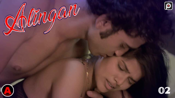 Aalingan – S01E02 – 2023 – Hindi Hot Web Series – PrimeFlix