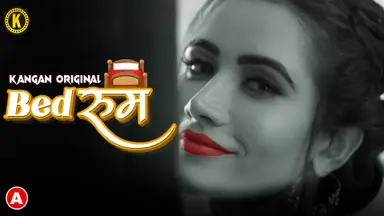 Bedroom – S01E01 – 2023 – Hindi Hot Web Series – KanganApp