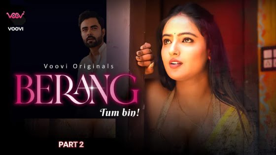Berang – S01E04 – 2023 – Hindi Hot Web Series – Voovi