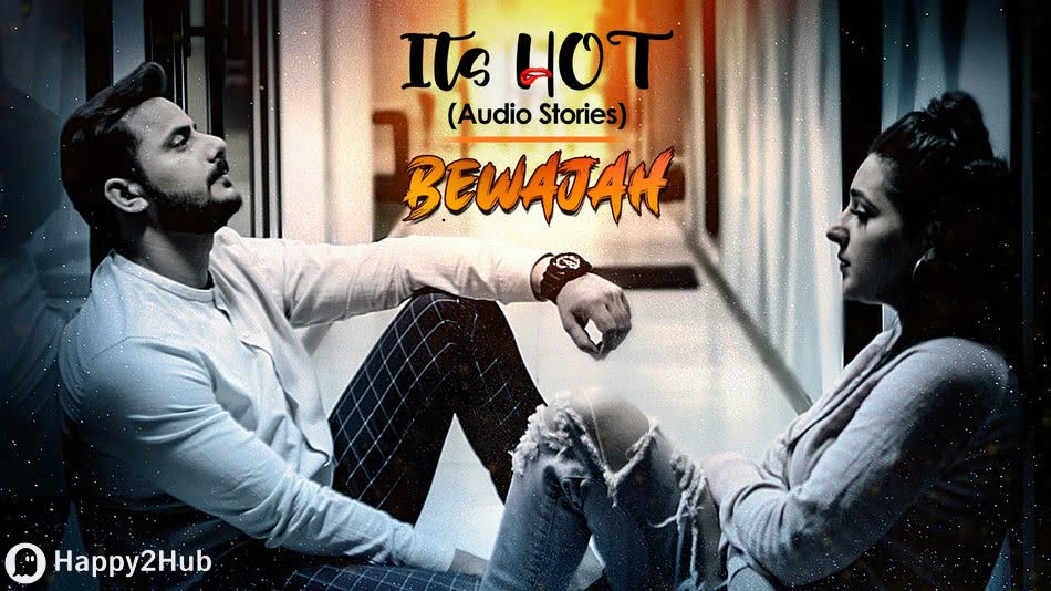 Bewajah | ULLU Audio Story