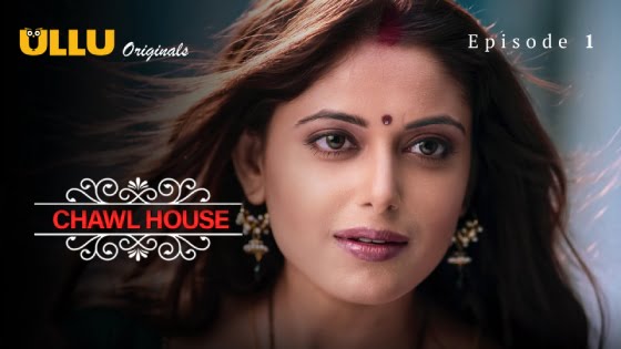 Chawl House – S01E01 – 2022 – Hindi Hot Web Series – Ullu