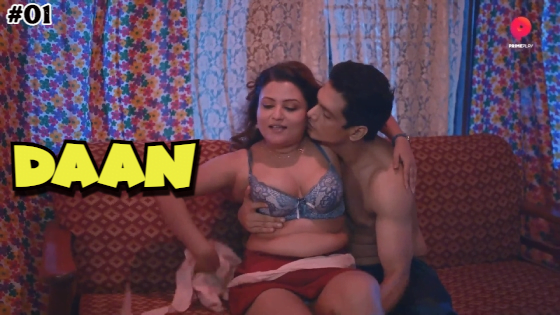 Daan – S01E01 – 2023 – Hindi Hot Web Series – PrimePlay