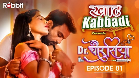 Dr. Chaurasiya – S01E01 – 2023 – Hindi Hot Web Series – RabbitMovies
