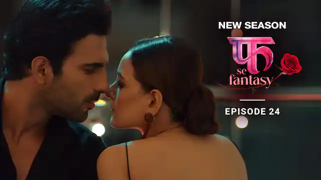 Fuh se Fantasy – S02E24 – 2023 – Hindi Hot Web Series