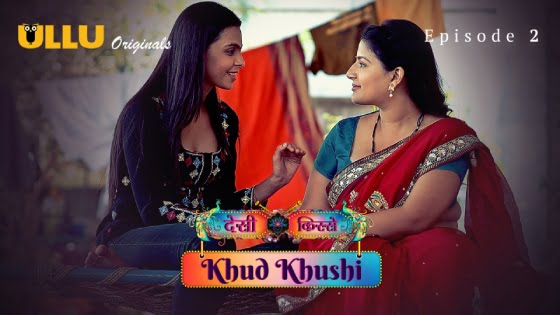 Khud Khushi Part 1 – S01E02 – 2023 – Hindi Hot Web Series – Ullu
