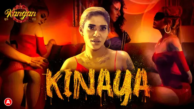 Kinaya – S01E01 – 2023 – Hindi Hot Web Series – KanganApp