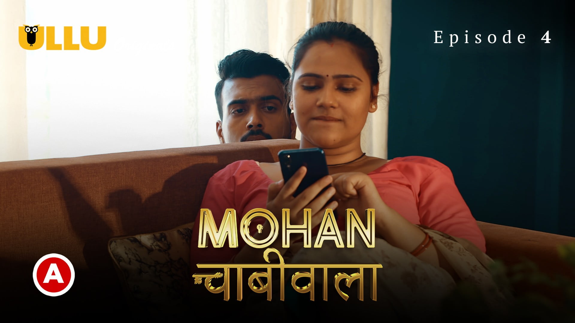 Mohan Chabhiwala – S01E04 – 2023 – Hindi Hot Web Series – Ullu