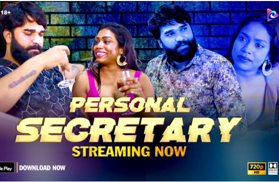Personal Secretary – 2023 – Hindi Uncut Short Film – ExtraPrime