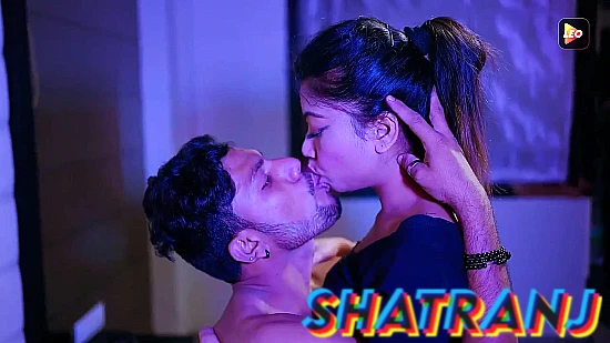 Shatranj – 2023 – Hindi Hot Short Film – LeoApp